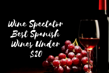 Wine Spectator Best Spanish Wines Under $20