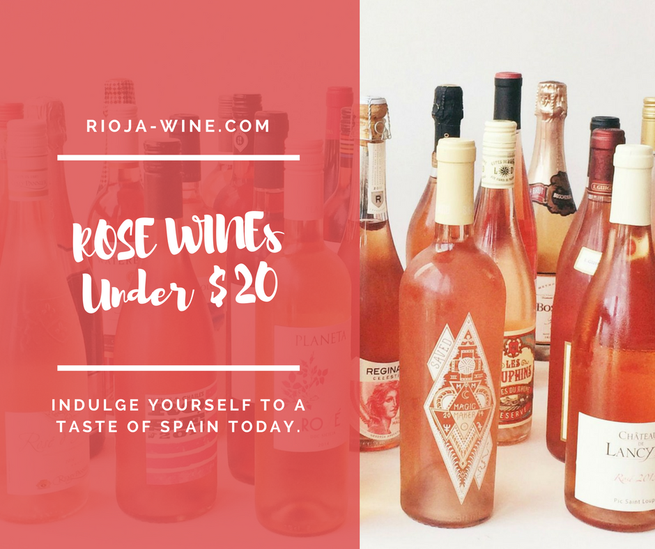 Best Spanish Rose Wine Under $20