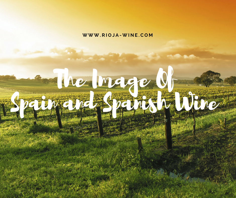 The Image Of Spain and Spanish Wine